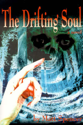 The Drifting Soul