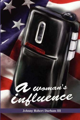 A woman's influence