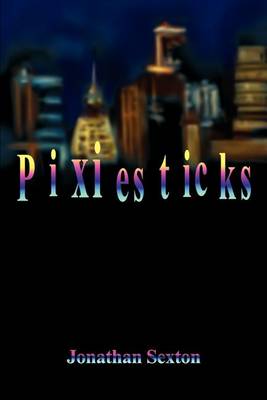 Pixiesticks