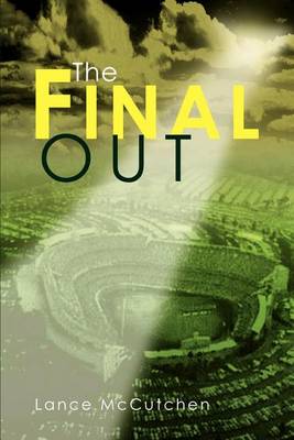 The Final Out