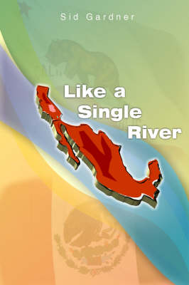 Like a Single River