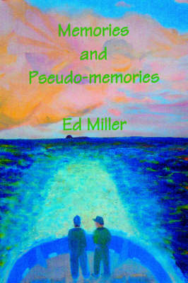 Memories and Pseudo-memories