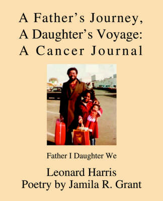 A Father's Journey, A Daughter's Voyage