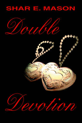 Double Devotion