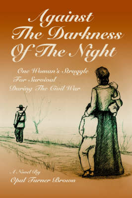 Against The Darkness Of The Night