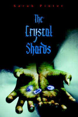 The Crystal Shards