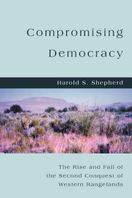 Compromising Democracy