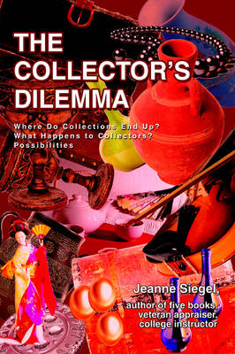The Collector's Dilemma