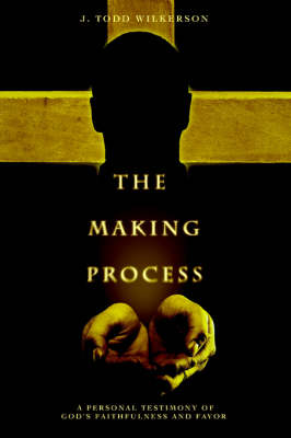 The Making Process