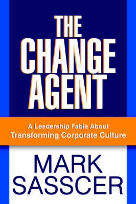 The Change Agent
