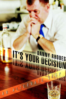 It's Your Decision