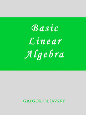 Basic Linear Algebra