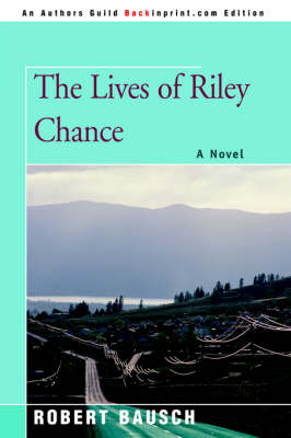 The Lives of Riley Chance