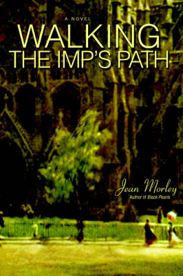 Walking the Imp's Path