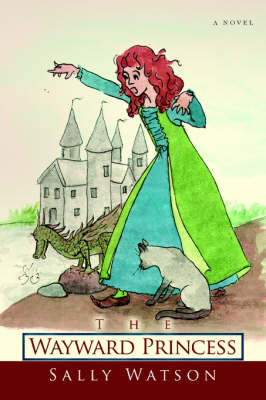 The Wayward Princess