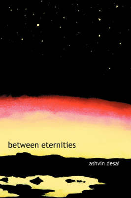 Between Eternities