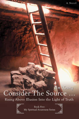 Consider The Source .