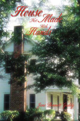 House Not Made with Hands