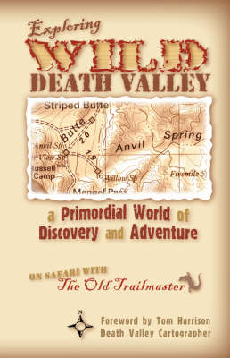 Exploring Wild Death Valley