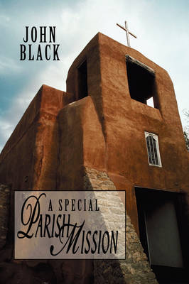 A "Special Parish Mission"