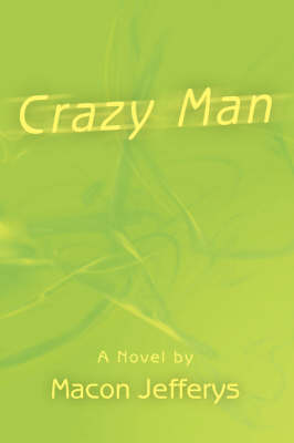 Crazy Man