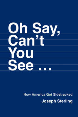 Oh Say, Can't You See ...