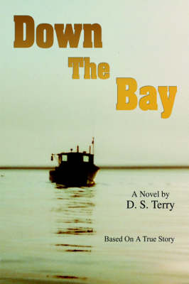 Down The Bay