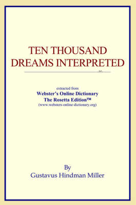 Ten Thousand Dreams Interpreted