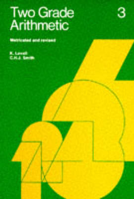 Two Grade Arithmetic: Bk. 3