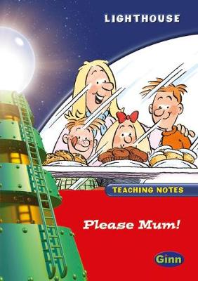 Lighthouse Reception Red Please Mum Teachers Notes