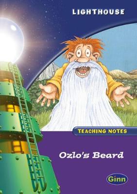 Lighthouse Year 2 Ozlo's Beard Teachers Notes