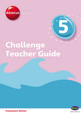 Abacus Evolve Challenge Year 5 Teacher Guide