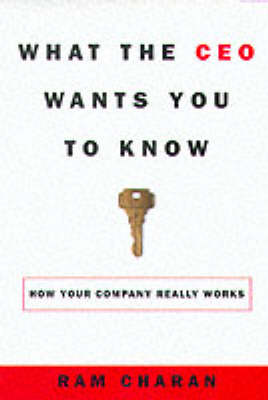 What the CEO Wants You to Know