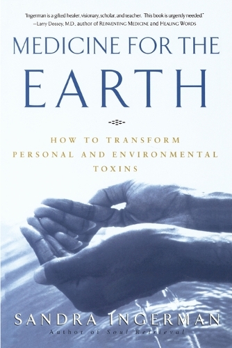 Medicine for the Earth