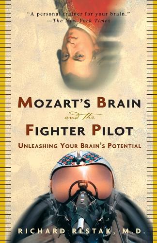 Mozart's Brain and the Fighter Pilot