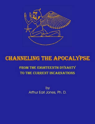 Channeling the Apocalypse