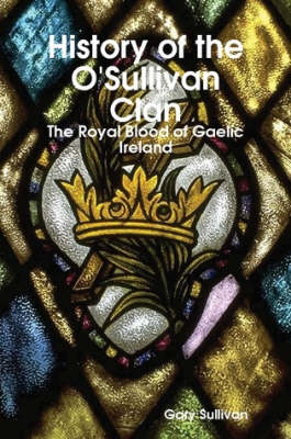 History of the O'sullivan Clan