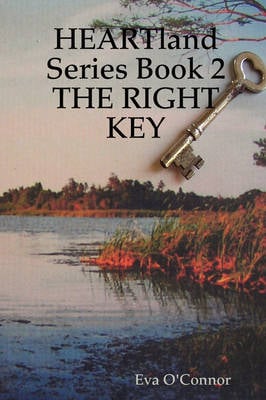 HEARTland Series Book 2: THE RIGHT KEY