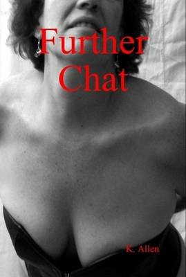 Further Chat