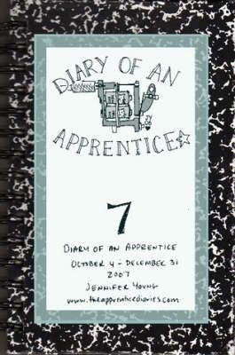 Diary of an Apprentice 7