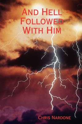 And Hell Followed With Him