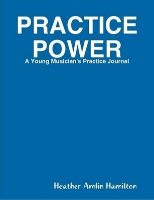Practice Power