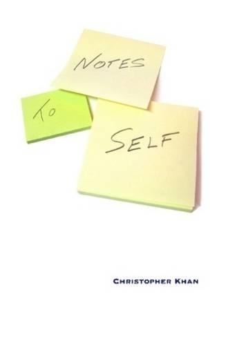 Notes to Self