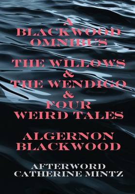 A Blackwood Omnibus