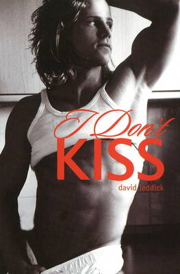 I Don't Kiss