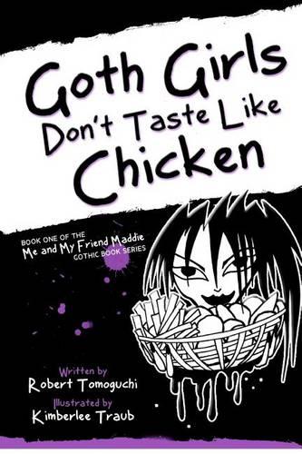 Goth Girls Don't Taste Like Chicken