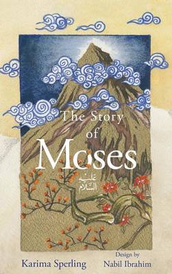 The Story of Moses