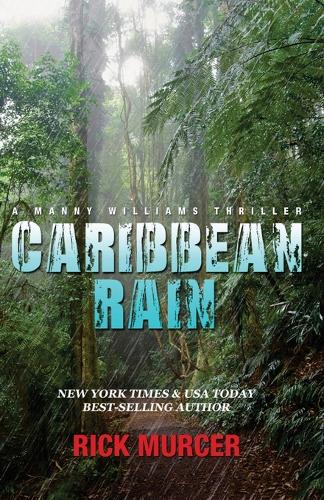 Caribbean Rain
