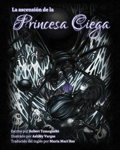 La Ascension De La Princesa Ciega
