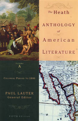 Heath Anthology of American Literature: v. A